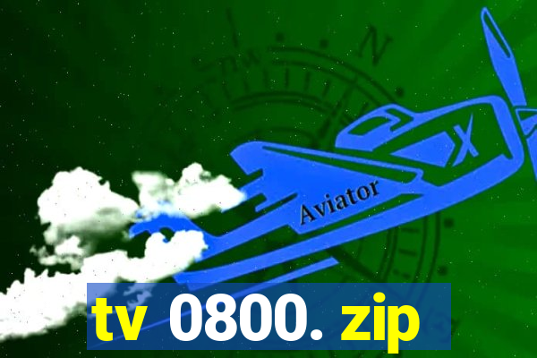 tv 0800. zip